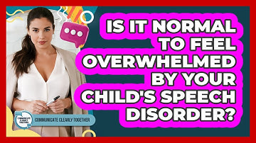 Is It Normal To Feel Overwhelmed By Your Child