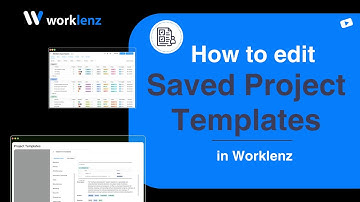 How to edit saved project templates in worklenz