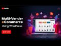 How To Make Multi VendorSeller eCommerce Marketplace Website Like Amazon, Flipkart a\And Dokan.