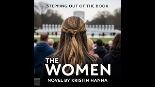 The Women by Kristin Hannah | A Visual Journey Through War, Loss & Strength