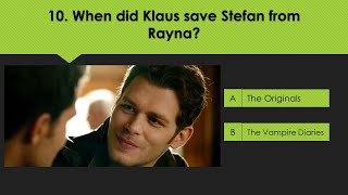 Did it happen on The Originals or The Vampire Diaries | Hard quiz | 30 questions