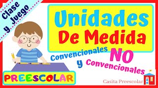 UNIDADES DE MEDIDA PREESCOLAR Aprende en Casa Ejemplos y Juegos