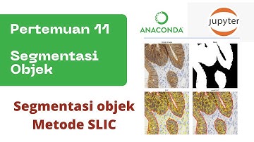 Metode SLIC || Segmentasi Objek || Pengolahan Citra Digital