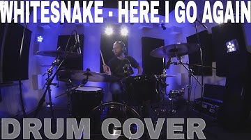 Whitesnake - Here I Go Again (BLAZ SENICA Drum Cover)