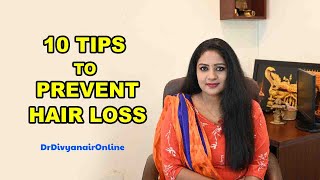 10 TIPS TO PREVENT HAIR LOSS | Home Remedies For Hair Fall | Grow Hair Faster Naturally Men & Women