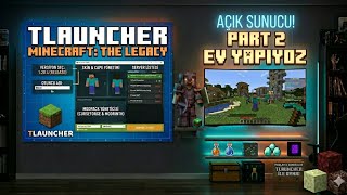 Part 2 Tlauncher Minecraft ev(yine hepsini yapamadan maalesef video durmuş özür)#tlauncherminecraft 