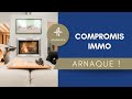 Le plus gros pige du compromis immobilier  au coin du feu pisode 20