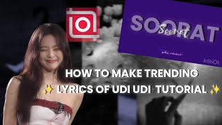 Udi Udi lyrics tutorial on inshot without pro 🤧✨#blackpink#givememyviews #10kviews #aesthetic #blink screenshot 3