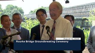 Lowell Rourke Bridge Groundbreaking Ceremony - August 13, 2025