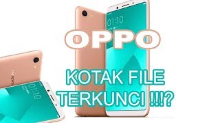 Tips atasi lupa Password kotak file OPPO