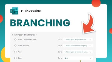 HOW TO GUIDE: Branching in Microsoft Forms