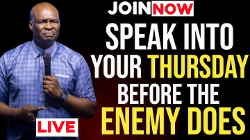 [Thursday 18th September,2025]SPEAK INTO YOUR THURSDAY BEFORE THE ENEMY DOES - Apostle Joshua Selman