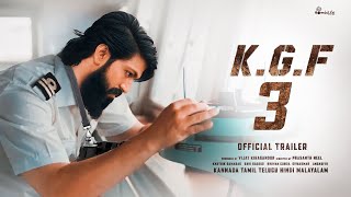 KGF CHAPTER 3  Trailer | Yash | Prabhas | Prashanth Neel | Ravi Basrur | Kgf 3 Trailer