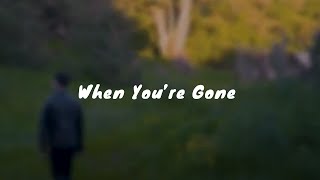 Jace Winter - When You're Gone (Lyric Video)