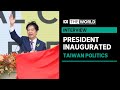 Lai chingte sworn in as taiwans new president  the world