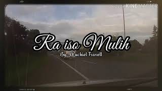 Ra iso Mulih voc.didi kempot.(bus kpm trans)