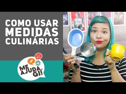 Como usar Xícaras Medidoras - Me Ajuda Gi #06