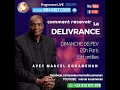 COMMENT RECEVOIR LA DELIVRANCE - LIVE - ZOOM avec Pasteur Marcel Kouaménan