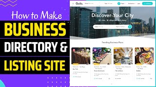 How to Make a Business Listing & Directory Website like JustDial With WordPress & Golo Theme