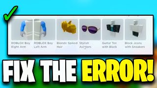 How To FIX ERROR While UPDATING Worn Items In ROBLOX