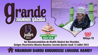 En Direct  Liwaoul Hamdi Mbarou dkhd  Grande Journée Qacida 13 Juil 2023 - Déclamation Qacidas