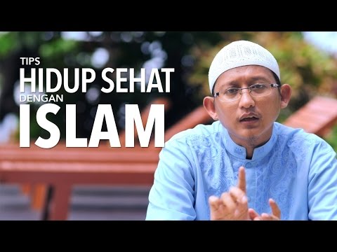 ceramah-singkat:-tips-hidup-sehat-dengan-islam---ustadz-badrusalam,-lc.