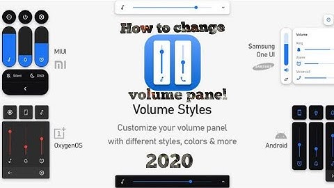 How to change the volume pannel without root or TWRP|Customize using 2 apps|