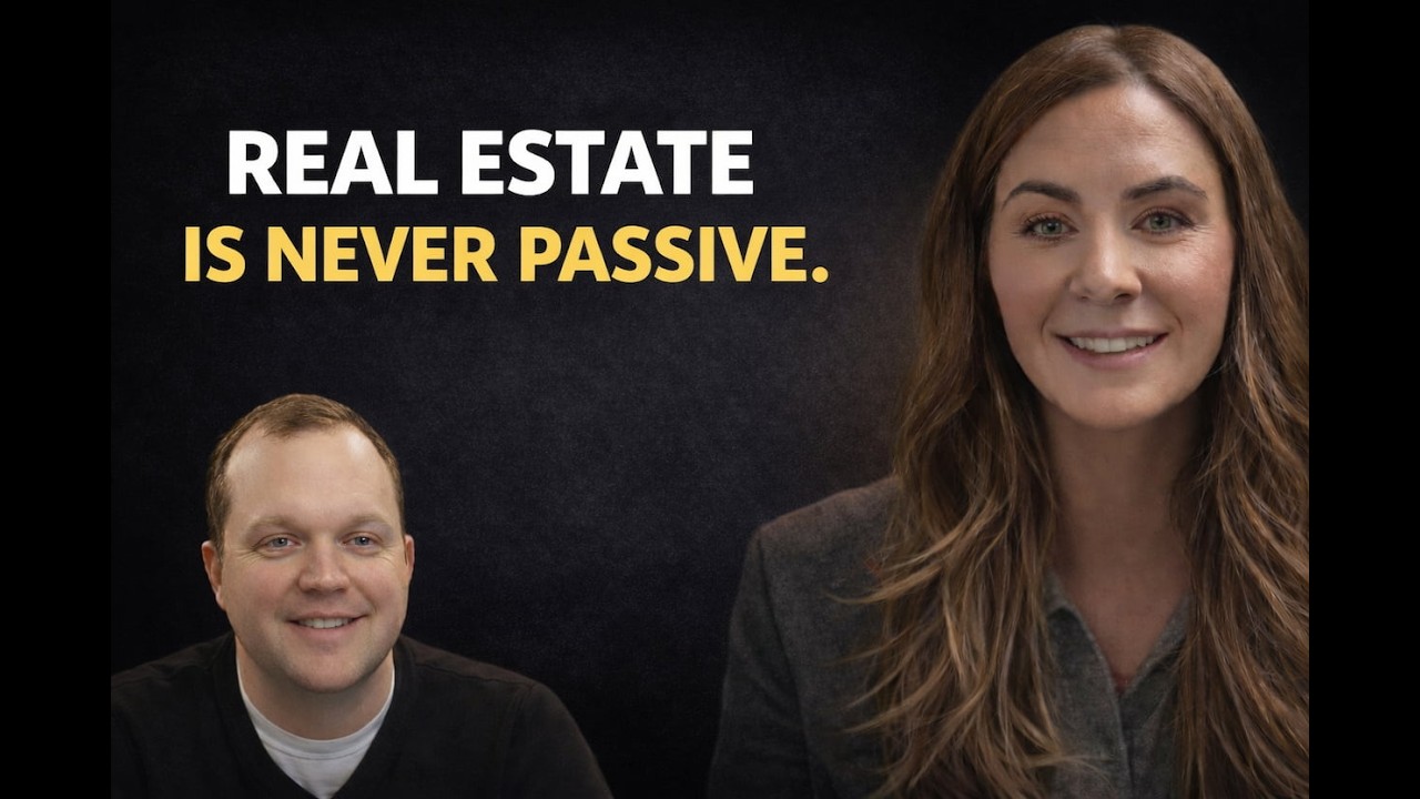 Real Estate Is Never Passive — What Every Investor Needs to Know with Lauren Rogers