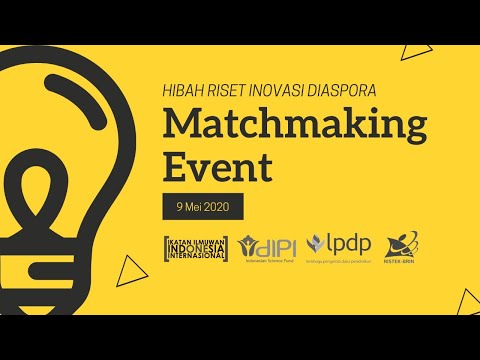 I-4 2nd Matchmaking Event - RISTEKBRIN RISET INOVASI DIASPORA
