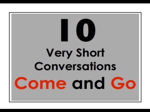 Come Vs Go | Easy English Conversation Practice | ESL