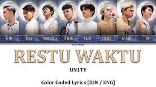 UN1TY - 'Restu Waktu' Color Coded Lyrics [IDN/ENG]