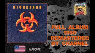 Biohazard- Biohazard full album 1990 remastered by channel hq