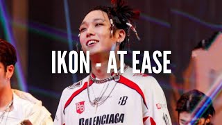 IKON - 'At ease' easy lyrics