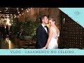 Casamento no Celeiro Quintal: Um vlog explicativo