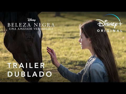 Beleza Negra: Uma Amizade Verdadeira | Trailer Oficial Dublado | Disney+