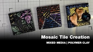 Plymer Clay Mosaic Tiles