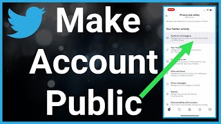 How To Make Twitter Account Public