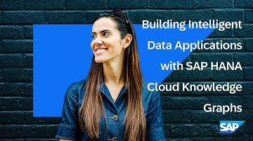 Intelligent Data Applications with SAP HANA Cloud Knowledge Graphs | SAP BTP Garage Sept 2025
