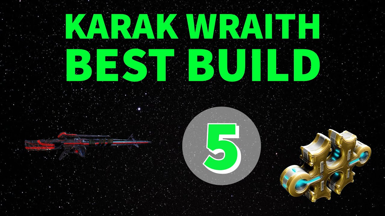 Warframe Guide: Karak Wraith Builds