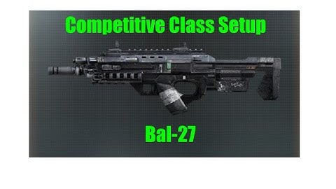 Best Bal-27 competitive class setup