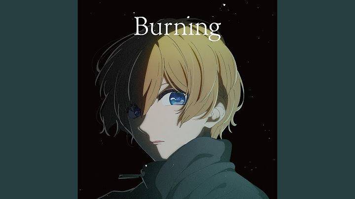 Burning (English Version)