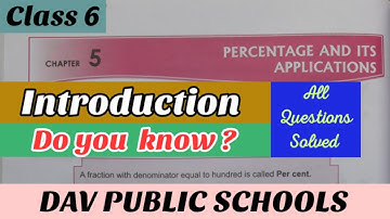 Dav class 6 maths chapter 5 Percentage and it