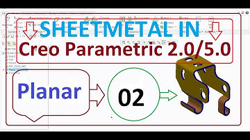 Creo tutorial for Beginners 2 .Planar command in Creo 5 0 sheet metal Part modeling in Hindi,English