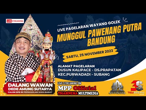 🛑Live Wayang Golek MPP  II Dl.Wawan Dede AS II Kalipace - Purwadadi - Subang II 25-11-2023 II lok 2