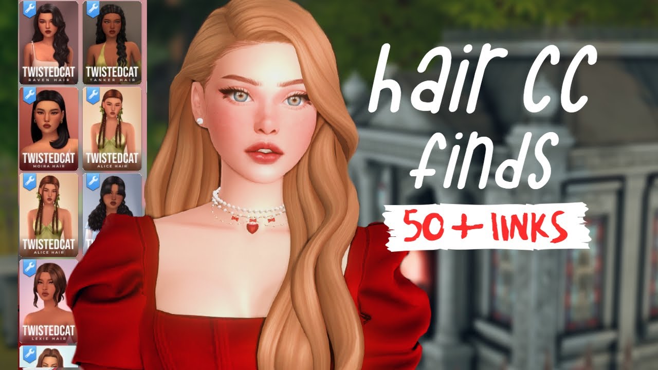 HAIR CC FINDS 2024 | 50 + BEST MAXIS MATCH HAIRS + cc links || Los sims ...