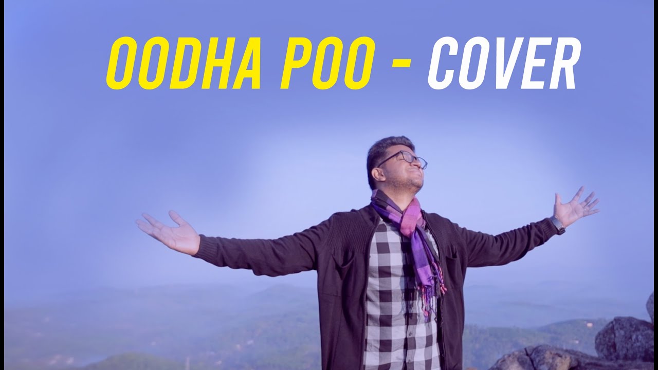 Oodha Poo Cover  Nikhil Mathew  Minsara Kanna  Rudra S Lal  Prayag Productions