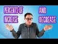 Percent Increase & Decrease Practice β