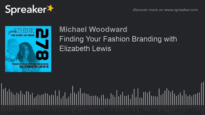 Finding Your Fashion Branding with Elizabeth Lewis