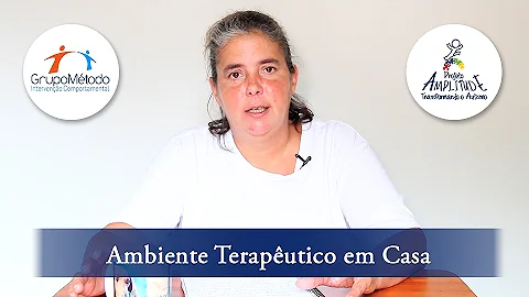 Como deve ser o ambiente terapêutico?