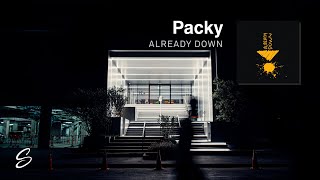 Packy - Already Down